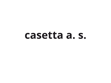 casetta a. s.